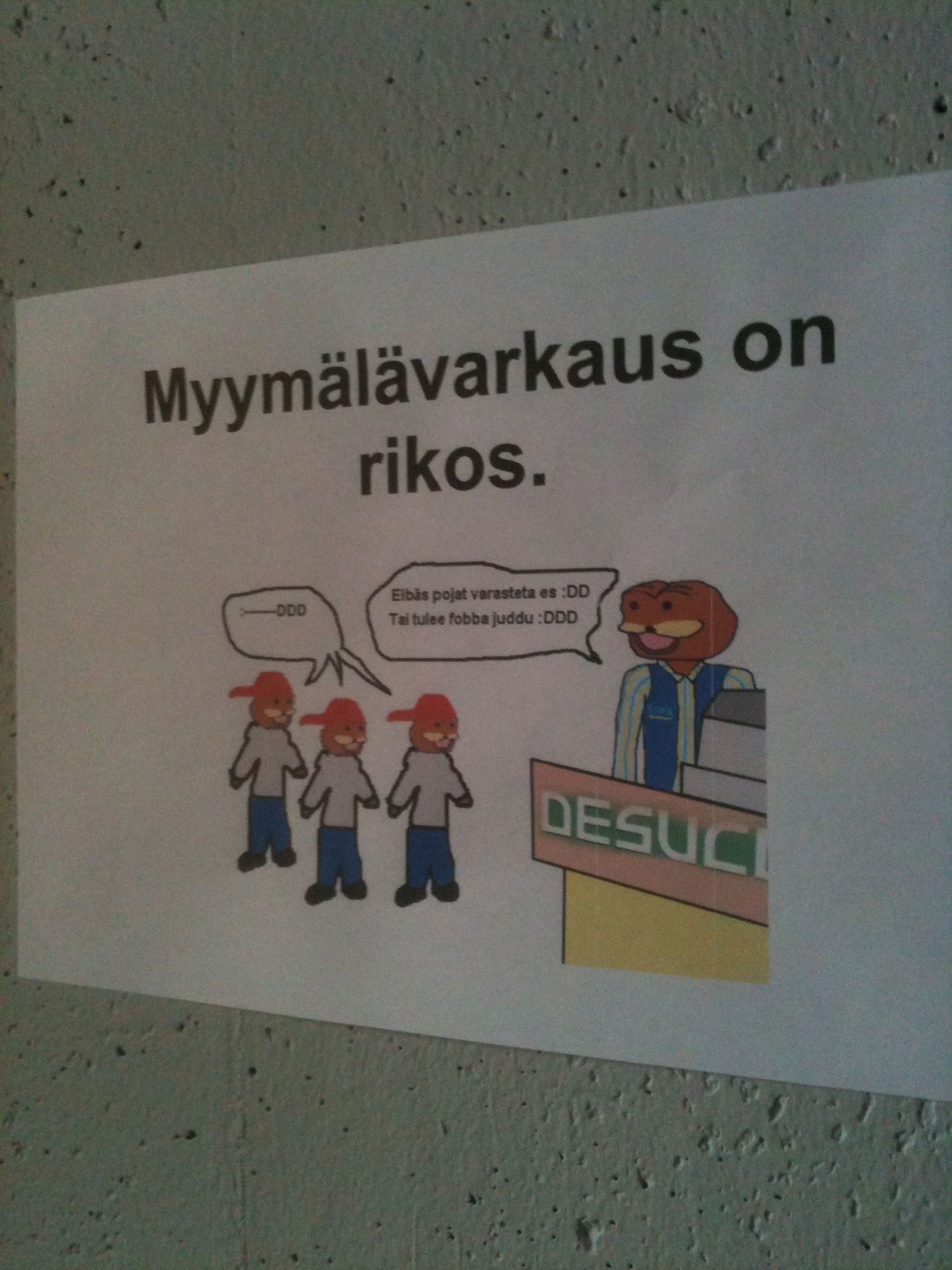 Myyntisalin kyltin askarteli tilavastaavamme Myyntisalin kyltin askarteli tilavastaavamme