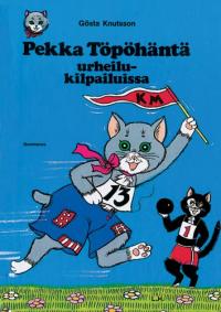 Pekka T&ouml;p&ouml;h&auml;nt&auml; urheilukilpailuissa
